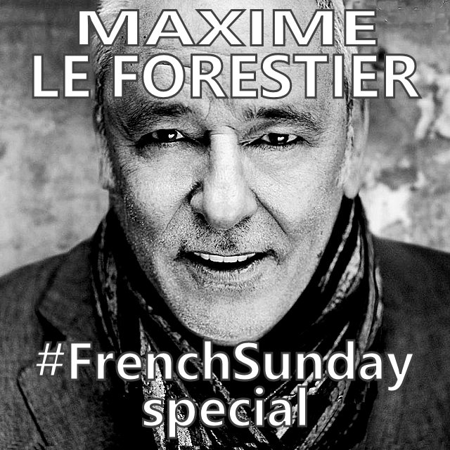French Sunday Special Maxime Le Forestier on Spotify