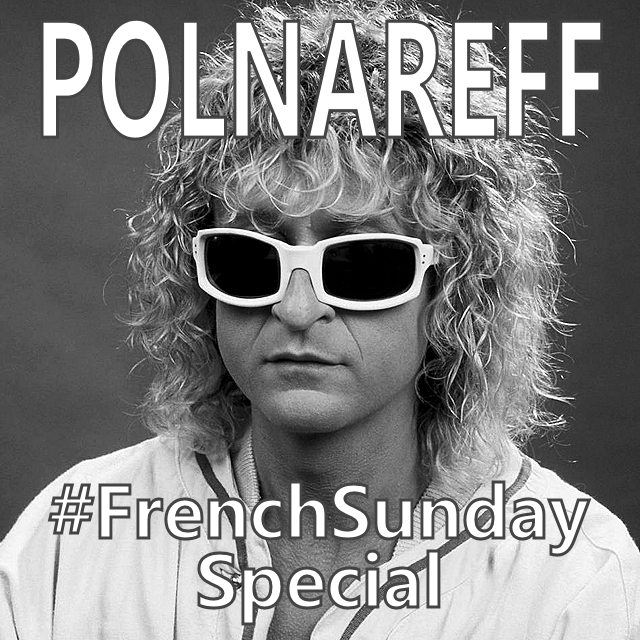 French Sunday Special Michel Polnareff on Spotify
