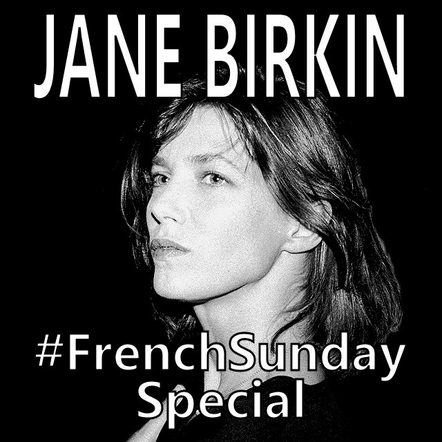 French Sunday Special Jane Birkin on Spotify