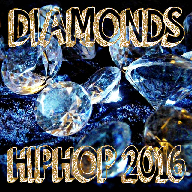 Hip Hop Diamonds 2016 on Spotify