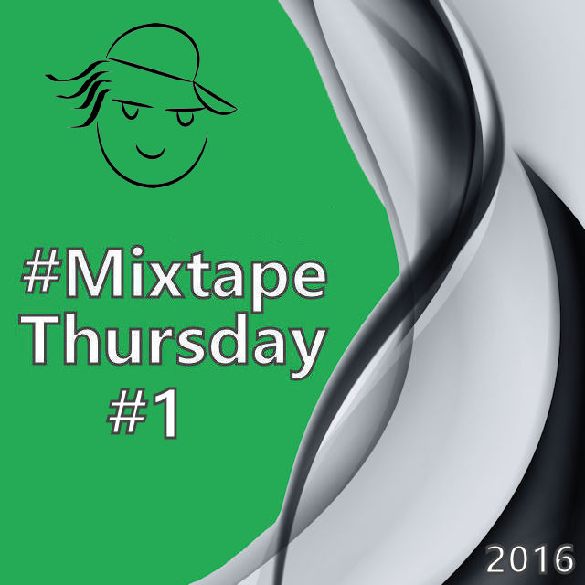 MixTape Thursday #1 - 2016 on Spotify