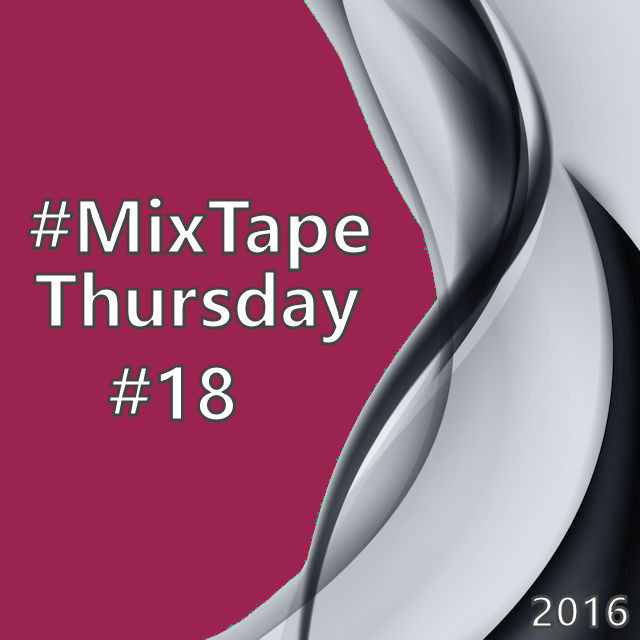 MixTape Thursday #18 - 2016 on Spotify