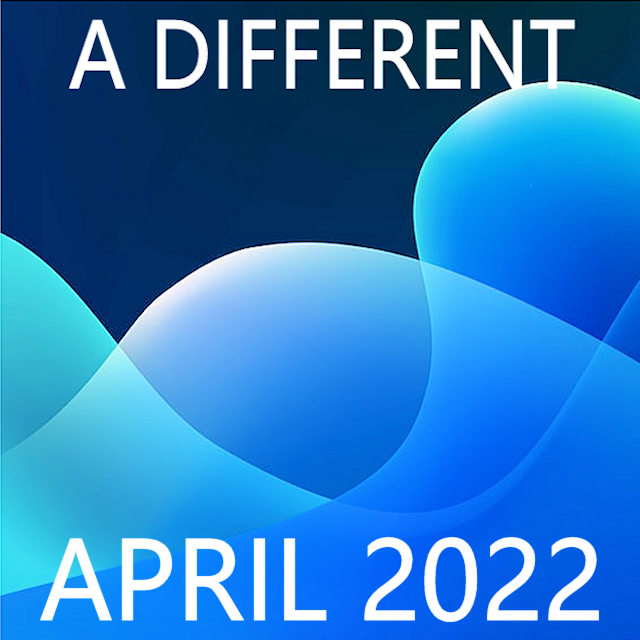 A Different April 2022 on Spotify