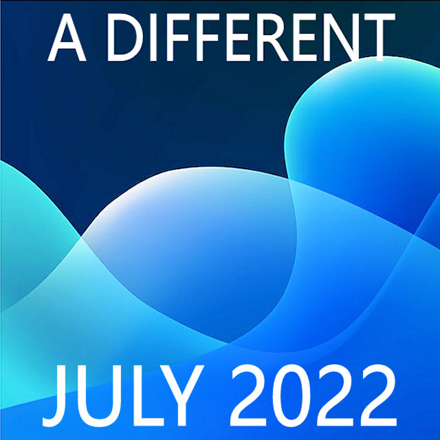 A Different July 2022 on Spotify