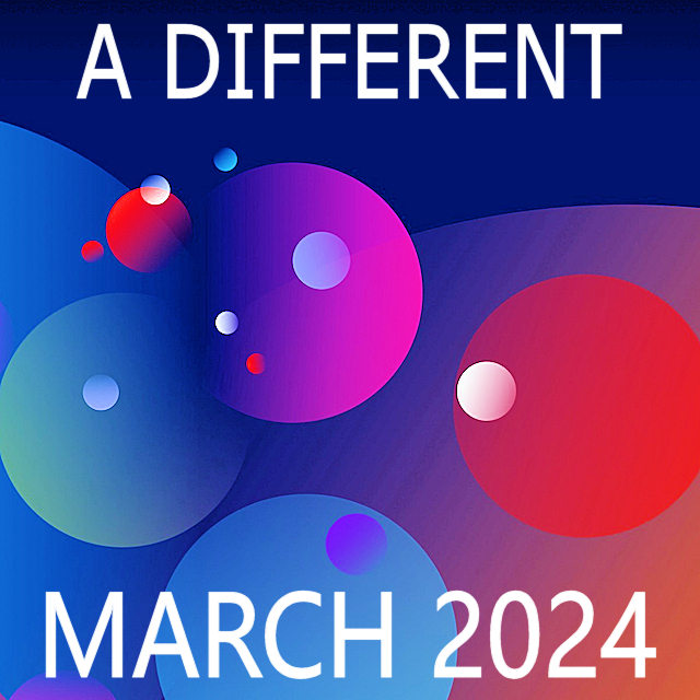 A Different March 2024 on Spotify