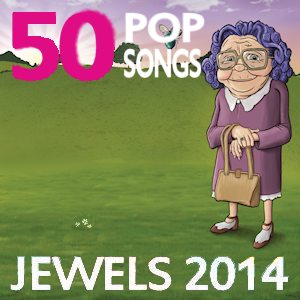 Jewels 2014 50 Pop Songs
