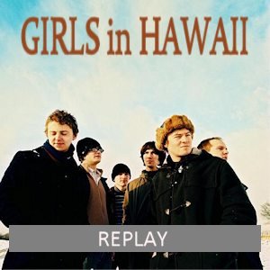 Girls In Hawaii live
