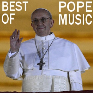 Best Of Pope Music on Spotify