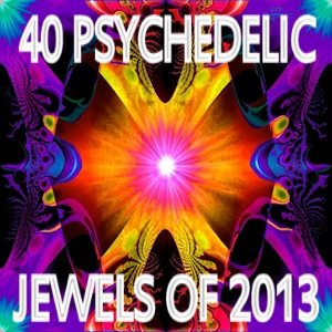 40 Psychedelic Jewels Of 2013 on Spotify